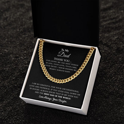 To My Dad | You Are The Best Dad In The World - Cuban Link Chain